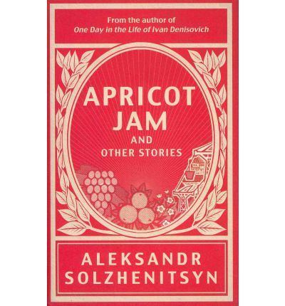 Apricot Jam and Other Stories