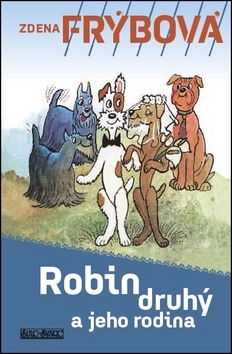 Kniha Robin druhý a jeho rodina