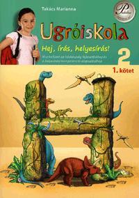 Ugróiskola 2. - Hej, írás, helyesírás!