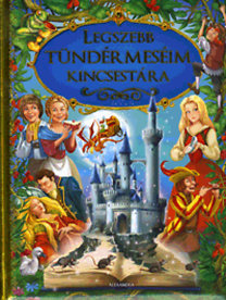 Legszebb tündérmeséim kincsestára