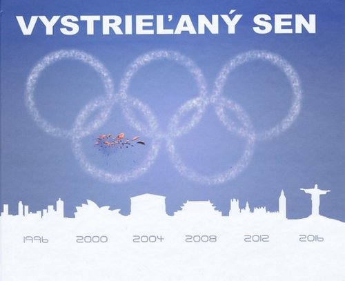 Kniha Vystrieľaný sen