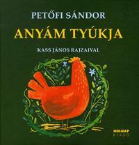 Kniha Anyám tyúkja - Sándor Petőfi