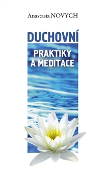 Duchovní praktiky a meditace