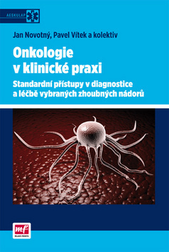 Onkologie v klinické praxi