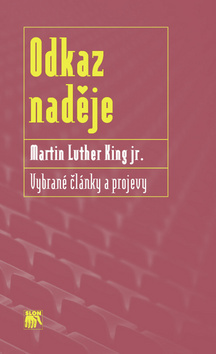 Kniha Odkaz naděje - Martin Luther King jr.