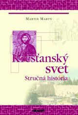 Kniha Kresťanský svet - Martin E. Marty