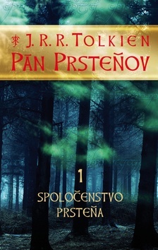 Kniha Pán Prsteňov 1: Spoločenstvo prsteňa