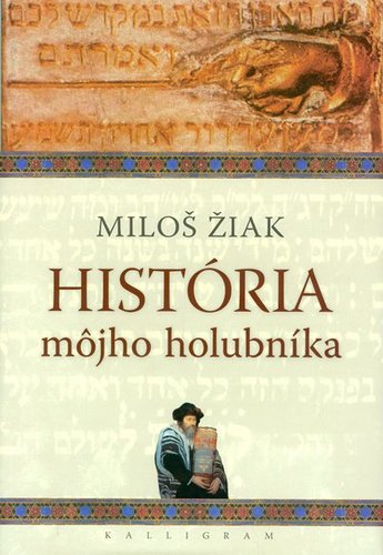 Kniha História môjho holubníka