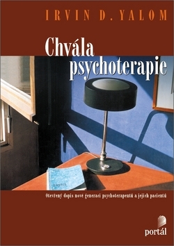 Chvála psychoterapie - Irvin D. Yalom