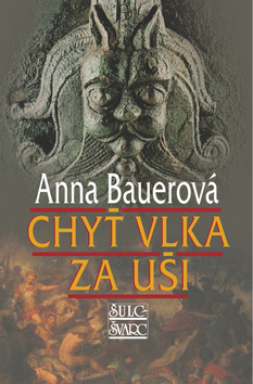 Chyť vlka za uši