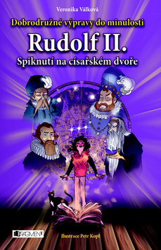 Rudolf II. Spiknutí na císařském dvoře