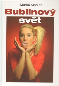 Kniha Bublinový svět