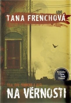 Kniha Na věrnosti - Tana French