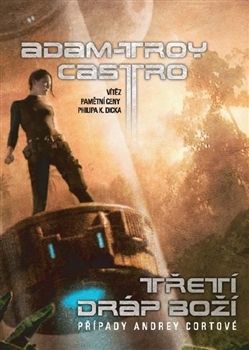 Kniha Třetí dráp boží - Adam-Troy Castro