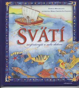 Kniha Svätí rozprávajú o sebe deťom - Patrícia Mitchellová