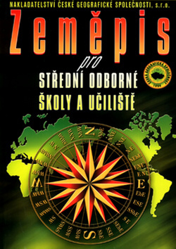 Kniha Zeměpis pro střední odborné školy a učiliště - 2. vydání