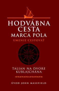 Hodvábna cesta Marca Pola