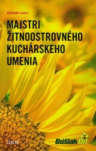 Kniha Majstri Žitnoostrovného kuchárskeho umenia