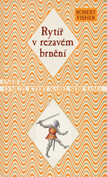 Rytíř v rezavém brnění