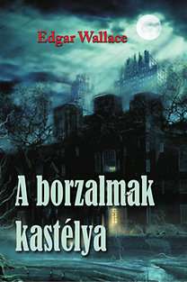 Kniha A borzalmak kastélya - Edgar Wallace