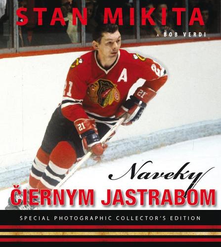 Naveky čiernym jastrabom - Bob Verdi,Stan Mikita