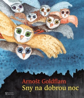 Sny na dobrou noc - Arnošt Goldflam