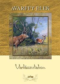 Vadászutakon