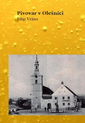 Kniha Pivovar v Olešnici - Filip Vrána