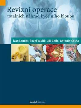 Kniha Revizní operace totálních náhrad kyčelního kloubu