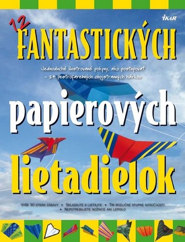 12 fantastických papierových lietadielok