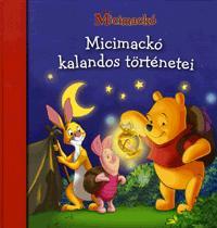 Micimackó kalandos történetei