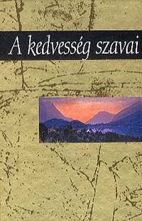 A kedvesség szavai