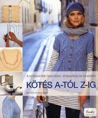 Kötés A-tól Z-ig