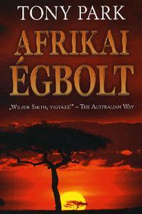 Kniha Afrikai égbolt - Park Tony