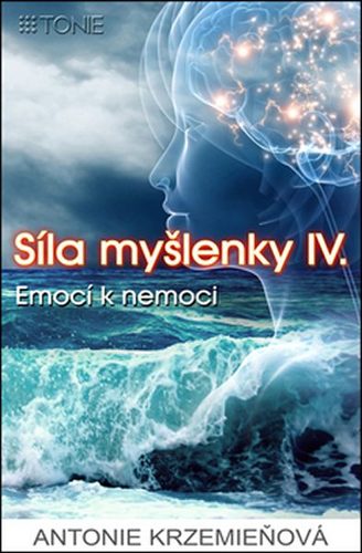 Kniha Síla myšlenky IV.