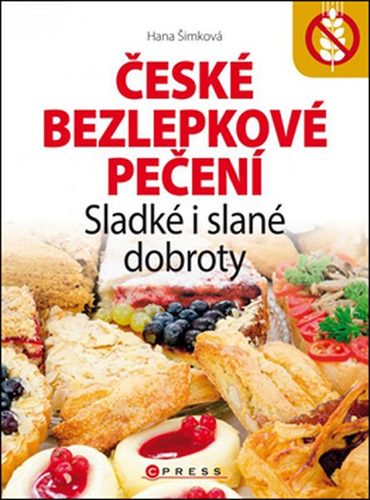 Kniha České bezlepkové pečení - Hana Šimková