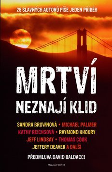 Mrtví neznají klid