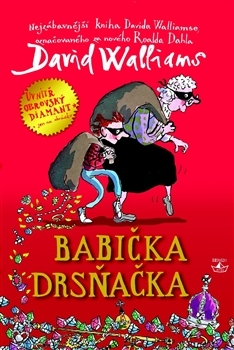 Babička drsňačka - David Walliams