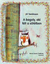 A bagoly, aki félt a sötétben