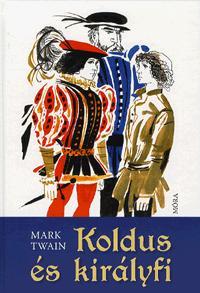Koldus és királyfi