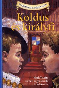 Koldus és királyfi