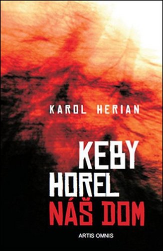 Kniha Keby horel náš dom