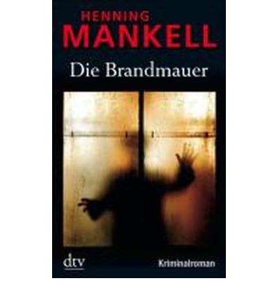 Die Brandmauer