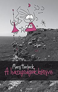 Kniha A hazugságok könyve - Mary Horlock