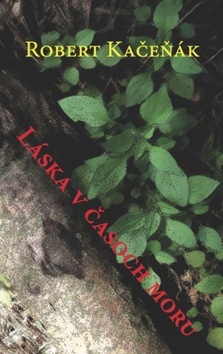 Kniha Láska v časoch moru