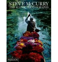 Steve McCurry: the Iconic Photographs