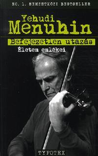 Kniha Befejezetlen utazás - Yehudi Menuhin