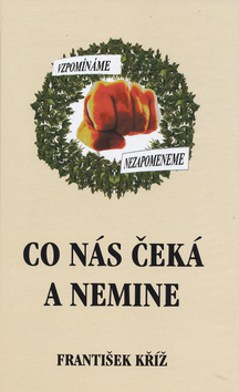 Kniha Co nás čeká a nemine