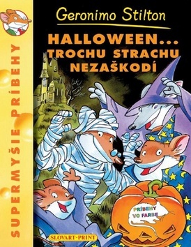 Halloween... Trochu strachu nezaškodí - Geronimo Stilton