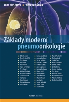 Základy moderní pneumoonkologie - Vítězslav Kolek,Jana Skřičková